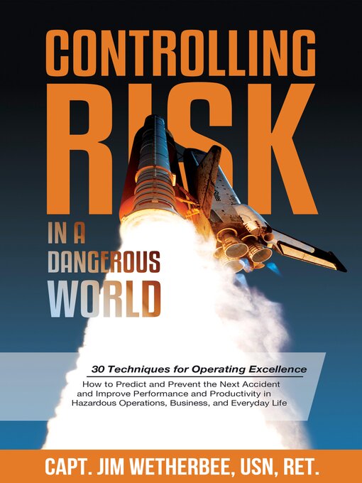Title details for Controlling Risk in a Dangerous World by Jim Wetherbee - Available